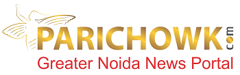 parichowk.com  - Greater Noida News Portal, Breaking, Latest, Top, Trending, News